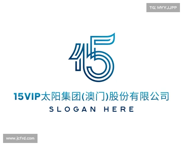 手机版15vip太阳集团(澳门)股份有限公司